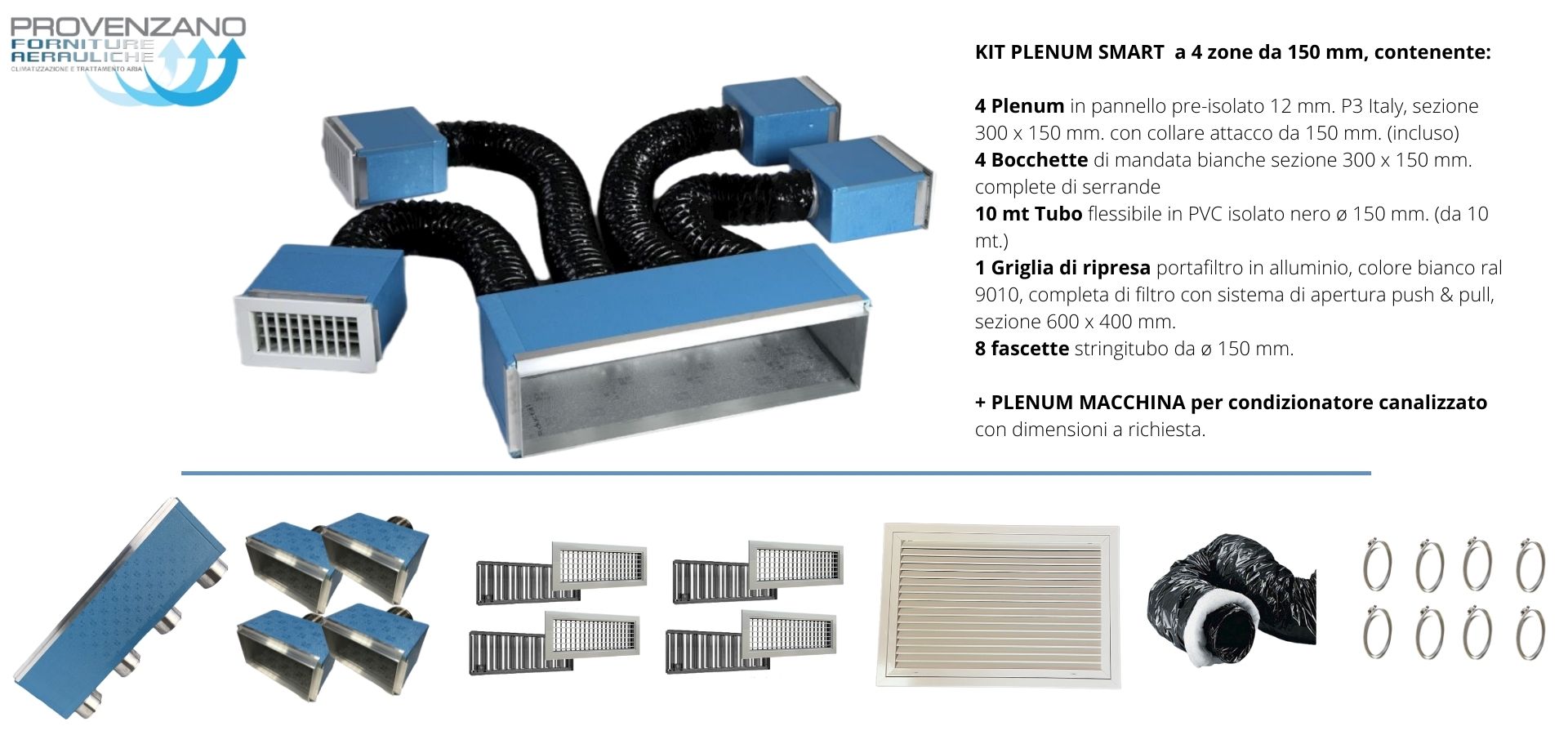 Kit PLENUM SMART a 4 zone da 150 mm + Plenum macchina con attacco per distribuzione aria condizionata